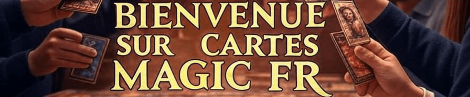 Bannière CARTES MAGIC FR